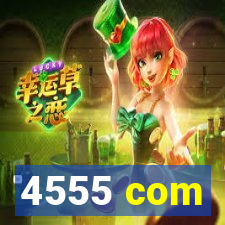 4555 com